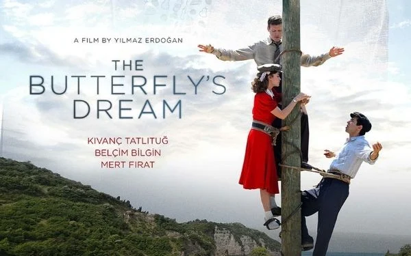 رویای پروانه از بهترین فیلم های ترکیه ای